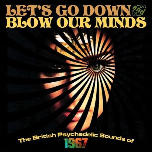 Let's Go Down & Blow Our Minds /  Various [Import]