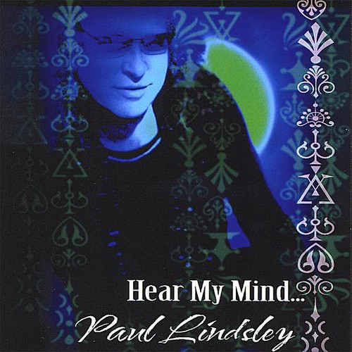 Paul Lindsley - Hear My Mind