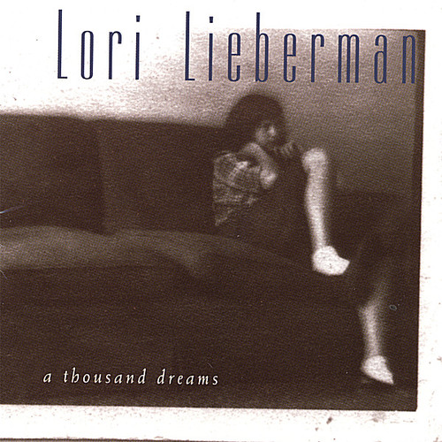 Lori Lieberman - Thousand Dreams