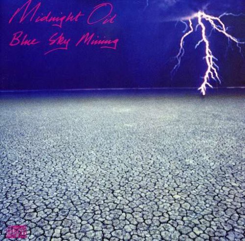 Midnight Oil - Blue Sky Mining (Remastered)