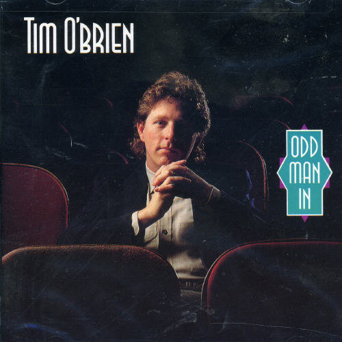 Tim O'Brien - Odd Man in