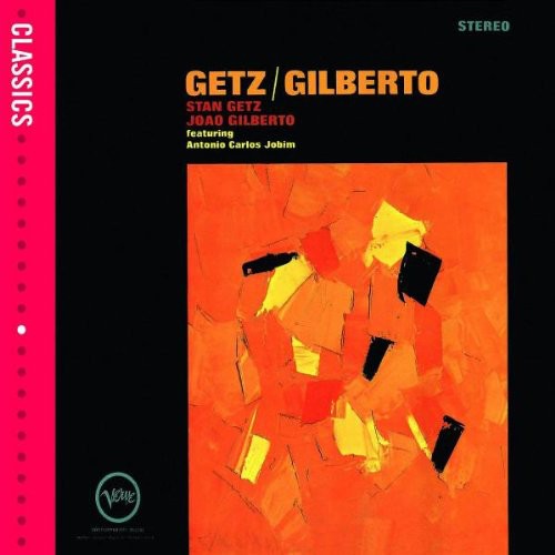 Stan Getz - Getz / Gilberto [Import]