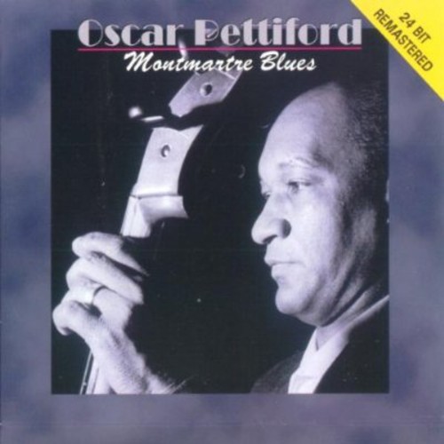 Oscar Pettiford - Montmartre Blues (Spa) [Remastered]