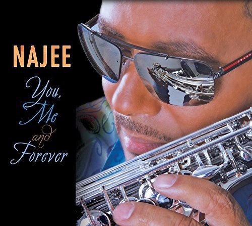 Najee - You Me & Forever