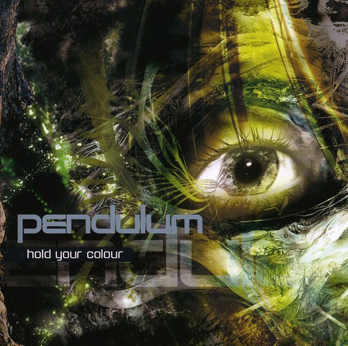 Pendulum - Hold Your Colour [Import]