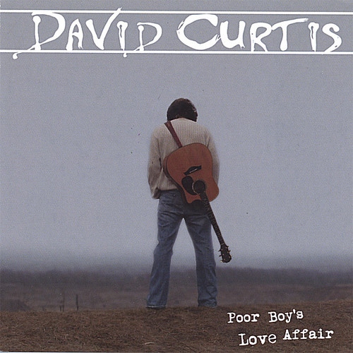 David Curtis - Poor Boy's Love Affair