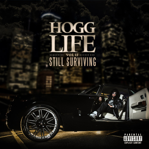 Slim Thug - Hogg Life: Vol II Still Survivng