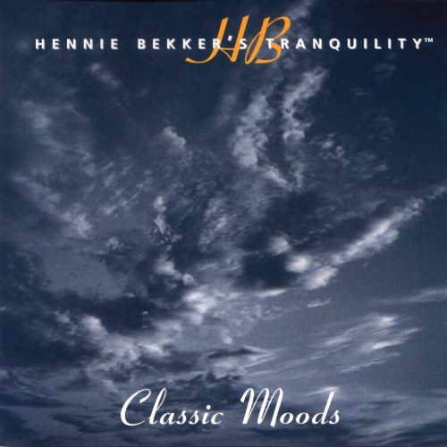 Hennie Bekker's Tranquility - Classic Moods