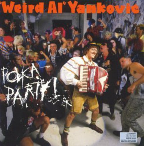 'Weird Al' Yankovic - Polka Party