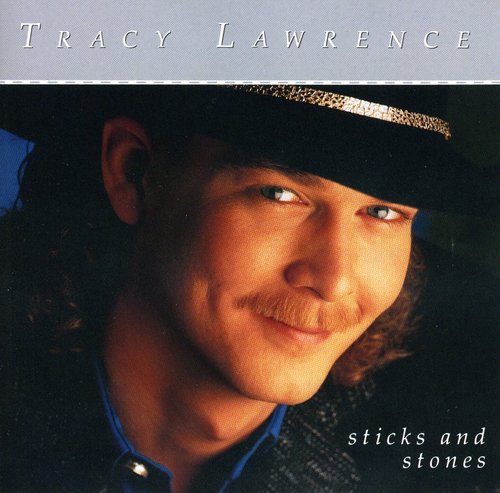 Tracy Lawrence - Sticks & Stones
