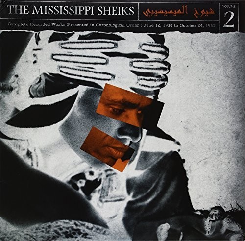 Mississippi Sheiks - Complete Recorded Works In Chronological Order, Vol. 2