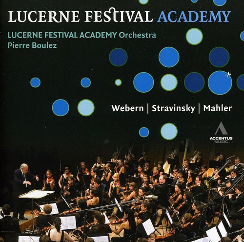 Boulez & Lucerne Festival Academy Orchestra
