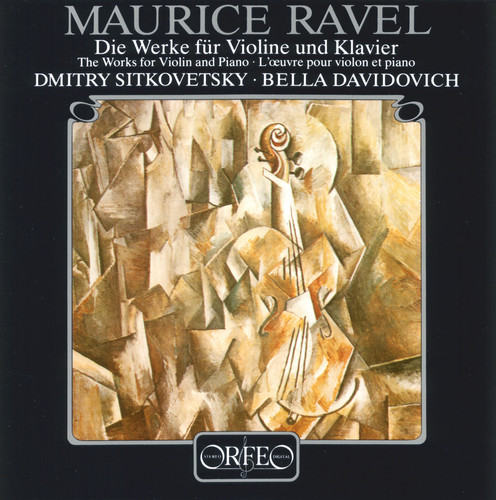 Ravel / Sitkovetsky / Davidovich - Works for Violin & Piano
