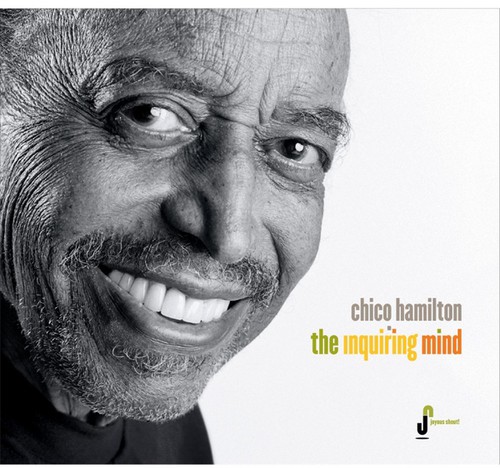 Chico Hamilton - Inquiring Mind