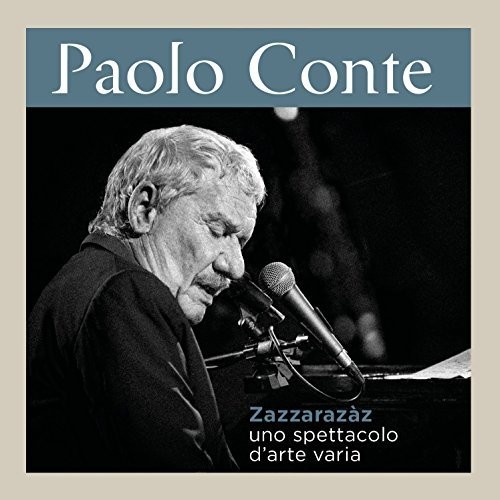 Paolo Conte - Zazzarazaz Uno Spettacolo D'Arte Varia
