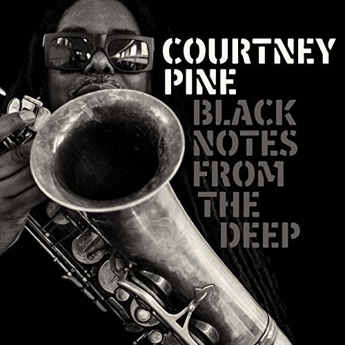 Courtney Pine - Black Notes From The Deep [LP]