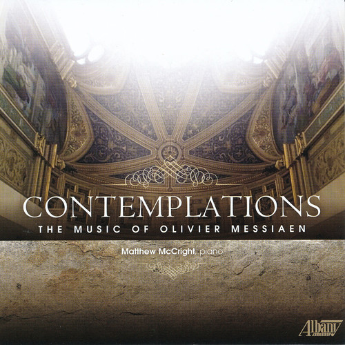 Contemplations: Music of Olivier Messiaen