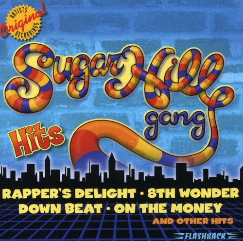 Sugarhill Gang - Hits