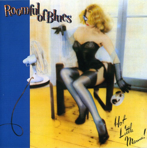 Roomful Of Blues - Hot Little Mama [Import]