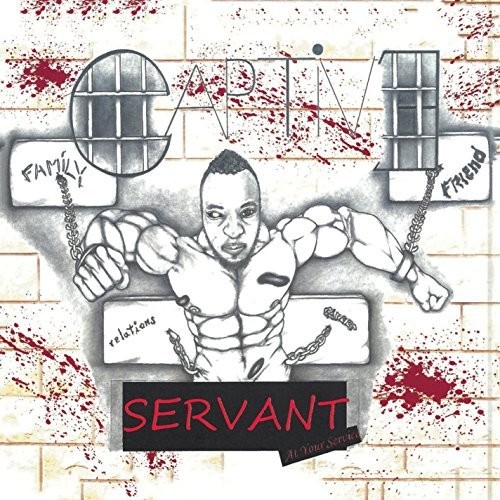 Servant - Captive