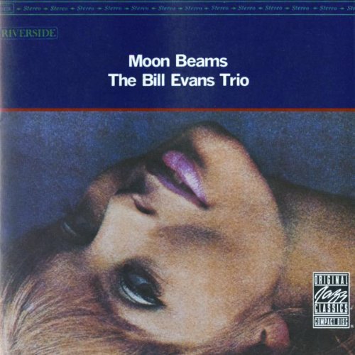 Bill Evans Trio - Moon Beams