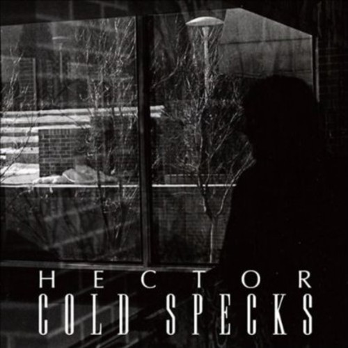 Cold Specks - Hector [Import]
