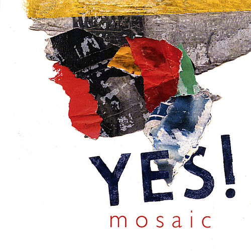 Mosaic - Yes!