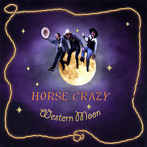 Horse Crazy - Western Moon