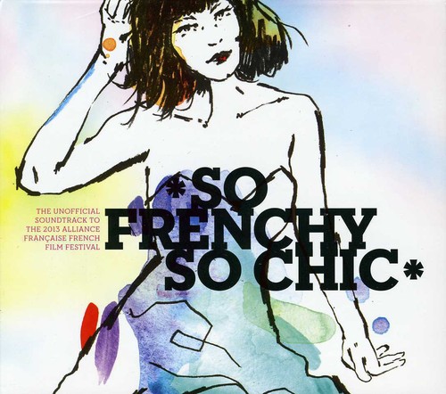So Frenchy So Chic 2013 /  Various [Import]
