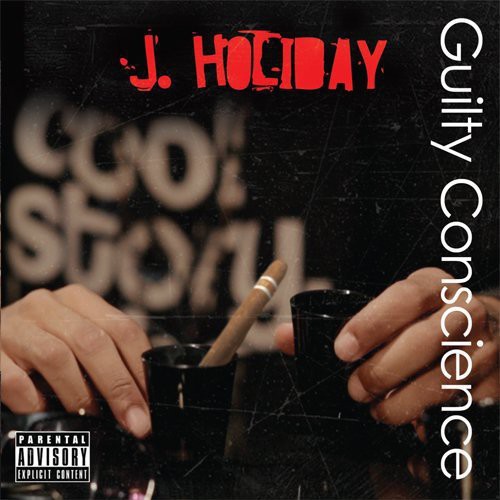 J. Holiday - Guilty Conscience