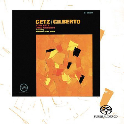 Stan Getz & Joao Gilberto - Getz / Gilberto [SACD]