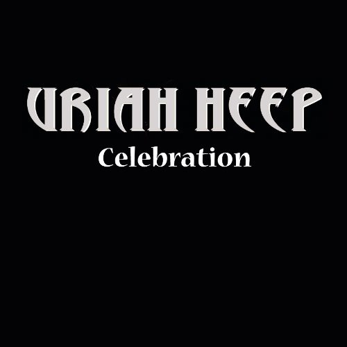 Uriah Heep - Celebration (Coll) (Ita)
