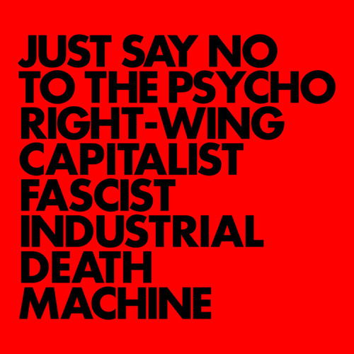 Gnod - Just Say No To The Psycho Right-wing Capitalist
