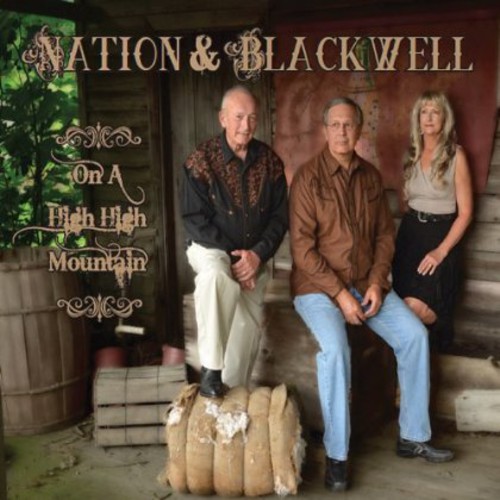Nation - Nation & Blackwell-On a High High Mountain