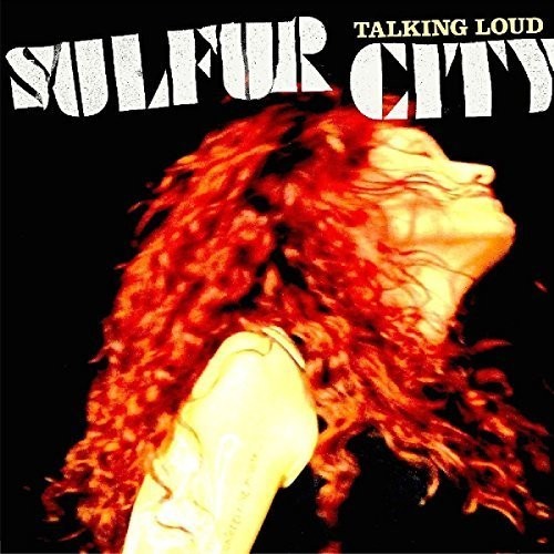 SULFUR CITY - Talking Loud [Digipak]