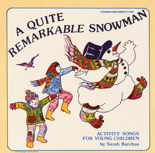 Quite Remarkable Snowman: Activity Songs