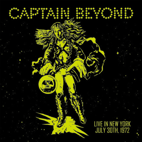 Captain Beyond - Live In New York: July 30th 1972 [Limited Edition] (Ylw)