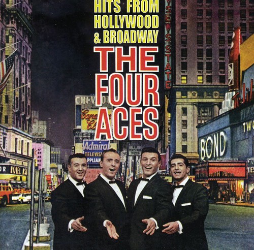 The Four Aces: Hits From Hollywood & Broadway