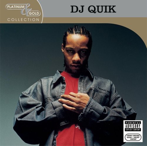 Dj Quik - Platinum & Gold Collection [Remastered]