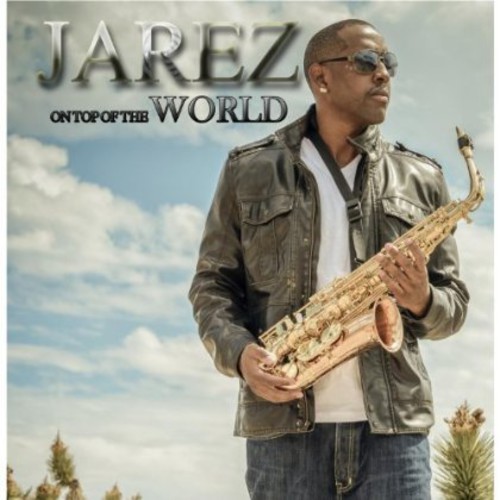 Jarez - On Top of the World