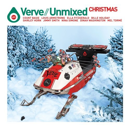 Verve Unmixed Christmas - Verve Unmixed Holiday