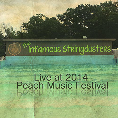 The Infamous Stringdusters - Live at Peach Music Festival 2014