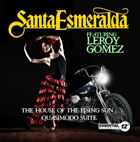 Santa Esmeralda - House of the Rising Sun / Quasimodo Suite