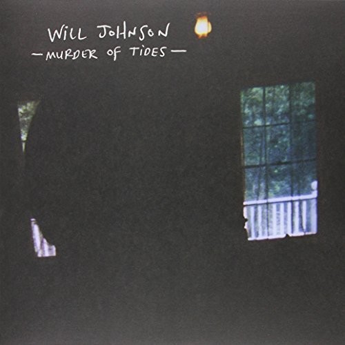 Will Johnson - Murder Of Tides [Download Included]