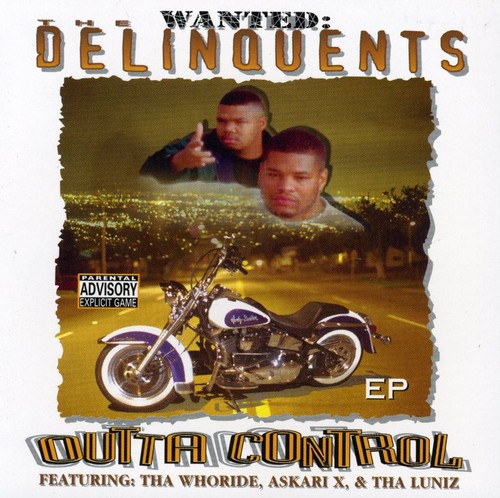 Delinquents - Outta Control