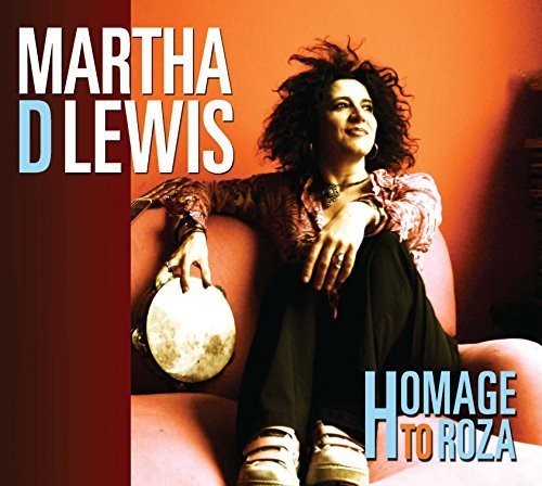 Martha D Lewis - Homage to Roza