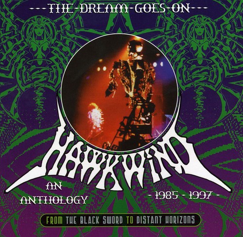 Dream Goes on: From Black Sword to Distant Horizon [Import]