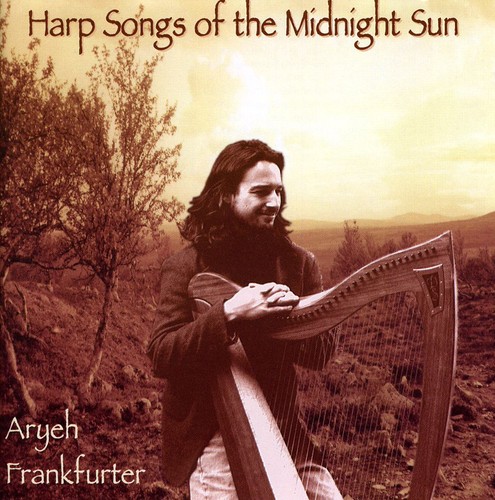 Aryeh Frankfurter - Harp Songs of the Midnight Sun