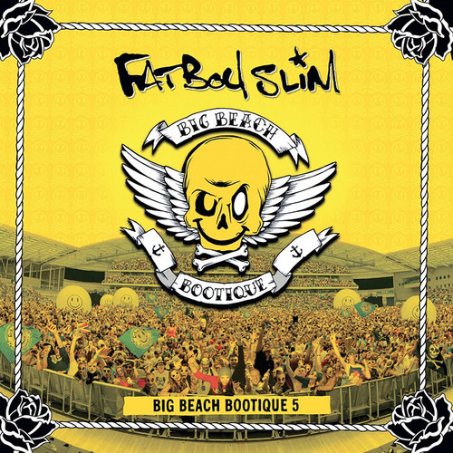 Fatboy Slim - Big Beach Bootique