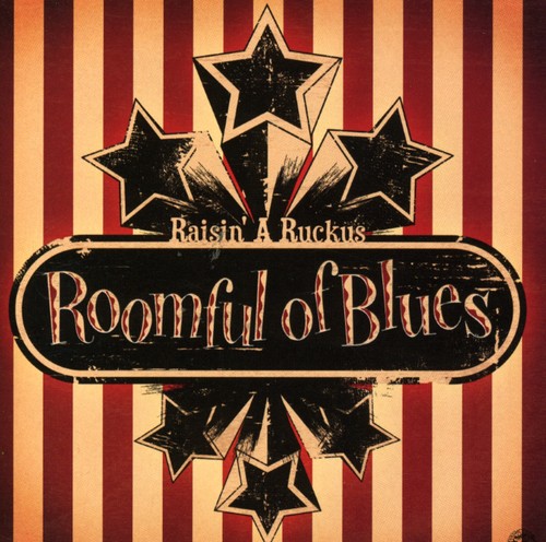 Roomful Of Blues - Raisin a Ruckus